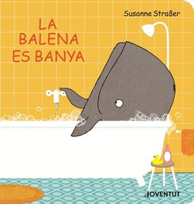 BALENA ES BANYA, LA | 9788426145789 | STRABER, SUSANNE