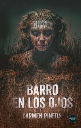 BARRO EN LOS OJOS | 9788418883699 | PINEDA, CARMEN