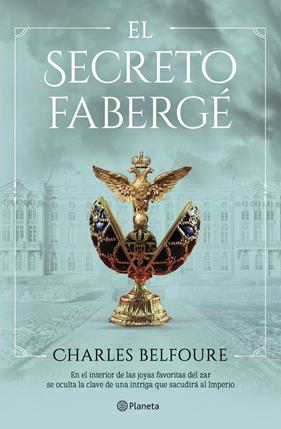 SECRETO FABERGÉ, EL | 9788408249467 | BELFOURE, CHARLES