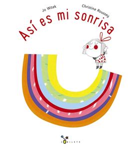 ASÍ ES MI SONRISA | 9788469664469 | WITEK, JO ; ROUSSEY, CHRISTINE