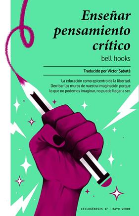 ENSEÑAR PENSAMIENTO CRÍTICO | 9788417925772 | HOOKS, BELL