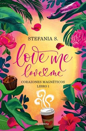 LOVE ME, LOVE ME 1 | 9788410396036 | S., STEFANIA