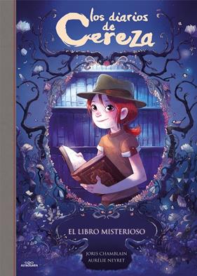 LIBRO MISTERIOSO, EL | 9788420486857 | CHAMBLAIN, JORIS ; NEYRET, AURELIE