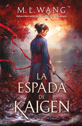 ESPADA DE KAIGEN, LA | 9791387749088 | WANG, M. L.