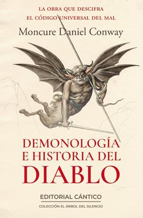 DEMONOLOGÍA E HISTORIA DEL DIABLO | 9788410288898 | CONWAY, MONCURE DANIEL
