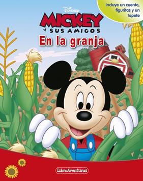 LIBROAVENTURAS : MICKEY Y SUS AMIGOS EN LA GRANJA  | 9788418939419