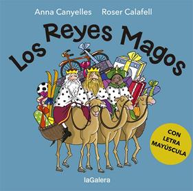 REYES MAGOS, LOS (LLETRA MAYUSCULA) | 9788424665616 | CANYELLES, ANNA