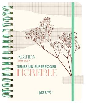 AGENDA ESCOLAR SEMANAL 2026-2027 TIENES UN SUPERPODER INCREÍBLE DEFREDS | 9788419434128 | DEFREDS