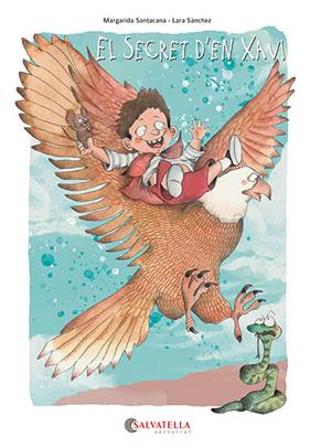 SECRET D'EN XAVI, EL | 9788418427398 | SANTACANA GIBERT, MARGARIDA