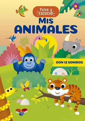 MIS ANIMALES | 9788491458838 | CASALIS, ANNA ; SALVINI, VINICIO