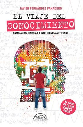 VIAJE DEL CONOCIMIENTO, EL  | 9788483933435 | FERNÁNDEZ PANADERO, JAVIER