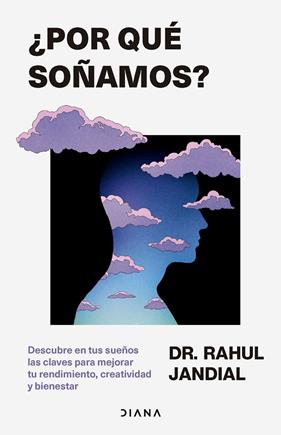 POR QUÉ SOÑAMOS? | 9788411192378 | JANDIAL, RAHUL
