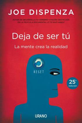 DEJA DE SER TU | 9788479538255 | DISPENZA, JOE