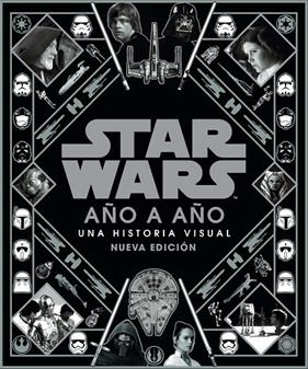 STAR WARS : AÑO A AÑO  | 9788413426099