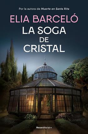 SOGA DE CRISTAL, LA | 9788419743121 | BARCELÓ, ELIA