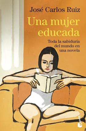 UNA MUJER EDUCADA | 9788423369980 | RUIZ, JOSÉ CARLOS