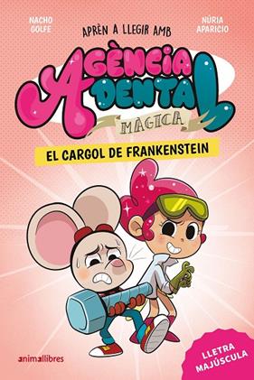 AGÈNCIA DENTAL MÀGICA 5 : EL CARGOL DE FRANKENSTEIN | 9791387847371 | GOLFE, NACHO