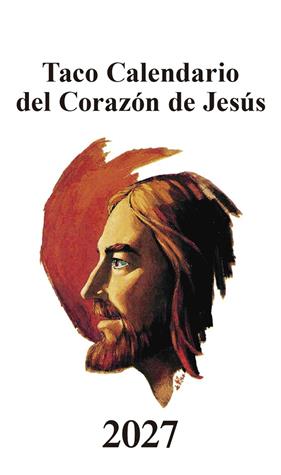 TACO CALENDARIO DEL CORAZÓN DE JESÚS 2027 CLÁSICO | 9788427150553