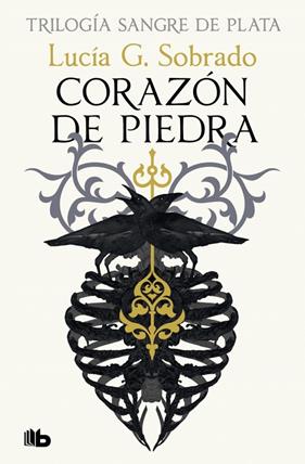 SANGRE DE PLATA1 : CORAZÓN DE PIEDRA  | 9788410381254 | SOBRADO, LUCÍA G. 