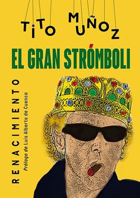 GRAN STRÓMBOLI, EL | 9788419231116 | MUÑOZ, TITO