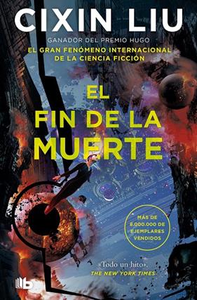 FIN DE LA MUERTE, EL | 9788413146461 | LIU, CIXIN