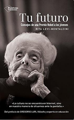 TU FUTURO | 9788417002893 | LEVI-MONTALCINI, RITA