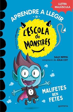 APRENDRE A LLEGIR A L'ESCOLA DE MONSTRES 6 : MALIFETES BEN FETES | 9788419085580 | RIPPIN, SALLY ; COT, JÚLIA