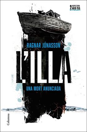 ILLA, L' | 9788466431699 | JÓNASSON, RAGNAR
