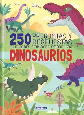 250 PREGUNTAS Y RESPUESTAS QUE DEBES CONOCER SOBRE LOS DINOSAURIOS | 9788411968379 | URIEL, ROBERTO/CUENCA, ROCÍO