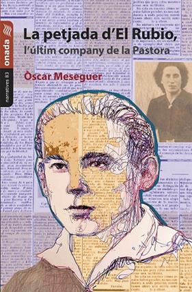 PETJADA D’EL RUBIO, L’ÚLTIM COMPANY DE LA PASTORA | 9788418634796 | MESEGUER JULIAN, ÒSCAR