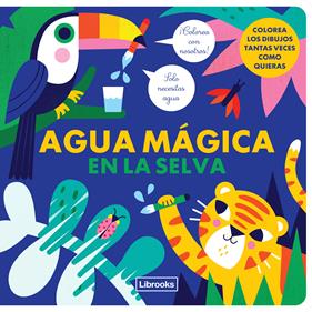 AGUA MÁGICA EN LA SELVA (PINTAR AMB AIGUA) | 9788412274547 | KRAGULJ, VANJA/STUDIO IMAGE BOOKS