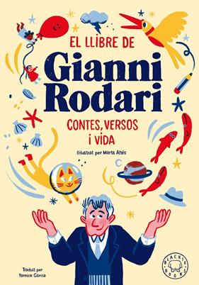 LLIBRE DE GIANI RODARI, EL CONTES VERSOS I VIDA | 9788418187414 | RODARI, GIANNI