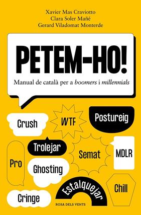 PETEM-HO! | 9788418062803 | MAS CRAVIOTTO, XAVIER ; SOLER MAÑÉ, CLARA ; VILADOMAT MONTERDE, GERARD