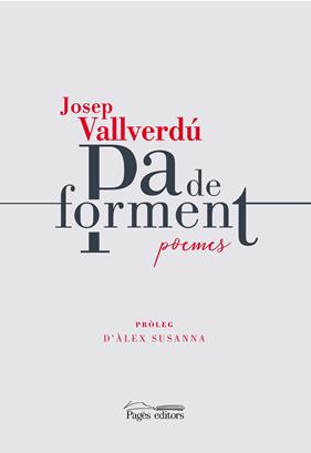 PA DE FORMENT : POEMES | 9788413032085 | VALLVERDU, JOSEP