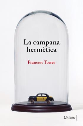 CAMPANA HERMÈTICA, LA | 9788418887222 | TORRES, FRANCESC