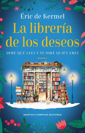 LIBRERÍA DE LOS DESEOS, LA | 9788419620262 | KERMEL, ÉRIC DE