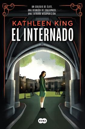 INTERNADO, EL | 9788491296508 | KING, KATHLEEN