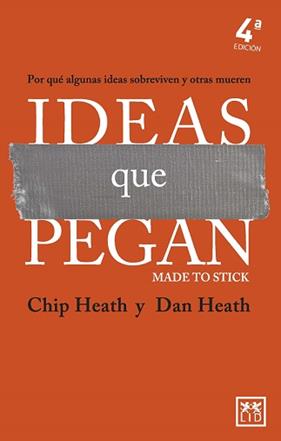 IDEAS QUE PEGAN | 9788418648663 | HEATH, CHIP; HEATH, DAN