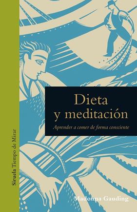 DIETA Y MEDITACION | 9788417996529 | GAUDING, MADONNA