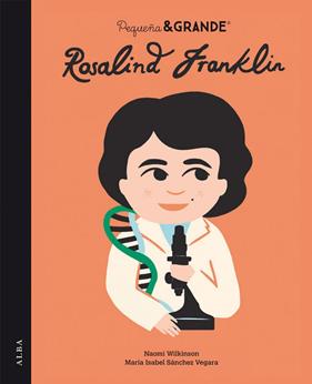 ROSALIND FRANKLIN | 9788490658581 | SÁNCHEZ VEGARA, MARÍA ISABEL