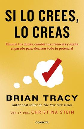 SI LO CREES, LO CREAS | 9788418053337 | TRACY, BRIAN