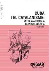CUBA I EL CATALANISME : ENTRE L'AUTONOMIA I LA INDEPENDENCIA | 9788423207831 | COSTA, LLUIS
