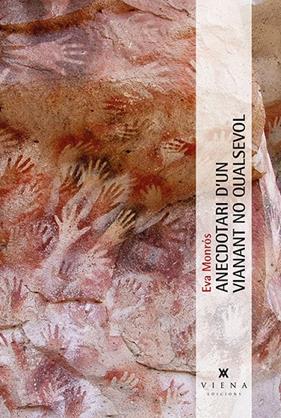 ANECDOTARI D'UN VIANANT NO QUALSEVOL | 9788483308417 | MONROS, EVA