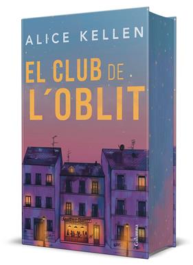 CLUB DE L'OBLIT (EDICIÓ ESPECIAL), EL | 9788466435031 | KELLEN, ALICE