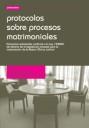 PROTOCOLOS SOBRE PROCESOS MATRIMONIALES | 9788498767520 | LACALLE SERER, ELENA; SANMARTIN ESTICHE, FERNANDO
