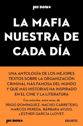 MAFIA NUESTRA DE CADA DÍA, LA | 9788423432288 | AA. VV.