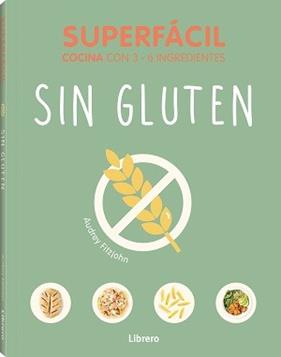 SUPERFACIL SIN GLUTEN | 9789464991611 | FITZJOHN, AUDREY