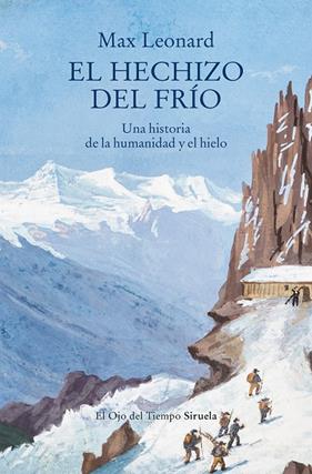 HECHIZO DEL FRÍO, EL | 9791388032547 | LEONARD, MAX