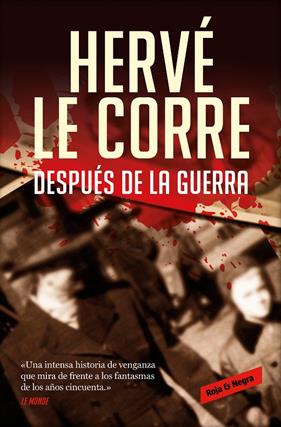 DESPUÉS DE LA GUERRA | 9788418052088 | CORRE, HERVÉ LE