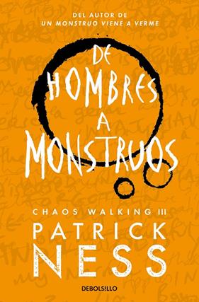DE HOMBRES A MONSTRUOS  | 9788466358194 | NESS, PATRICK
